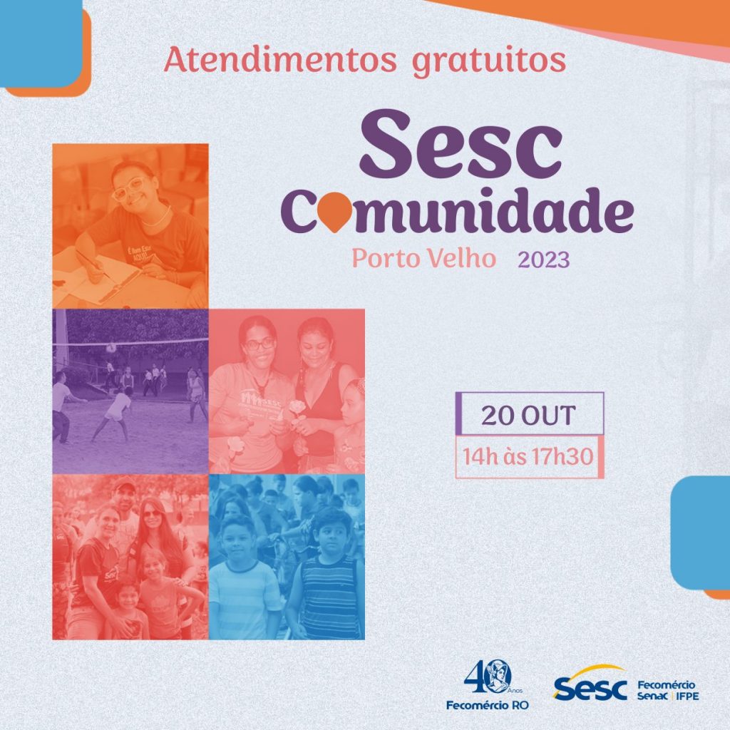 SESC RO REALIZA AÇÃO DE ENCERRAMENTO DO PROJETO ‘SESC COMUNIDADE’ DE 2023