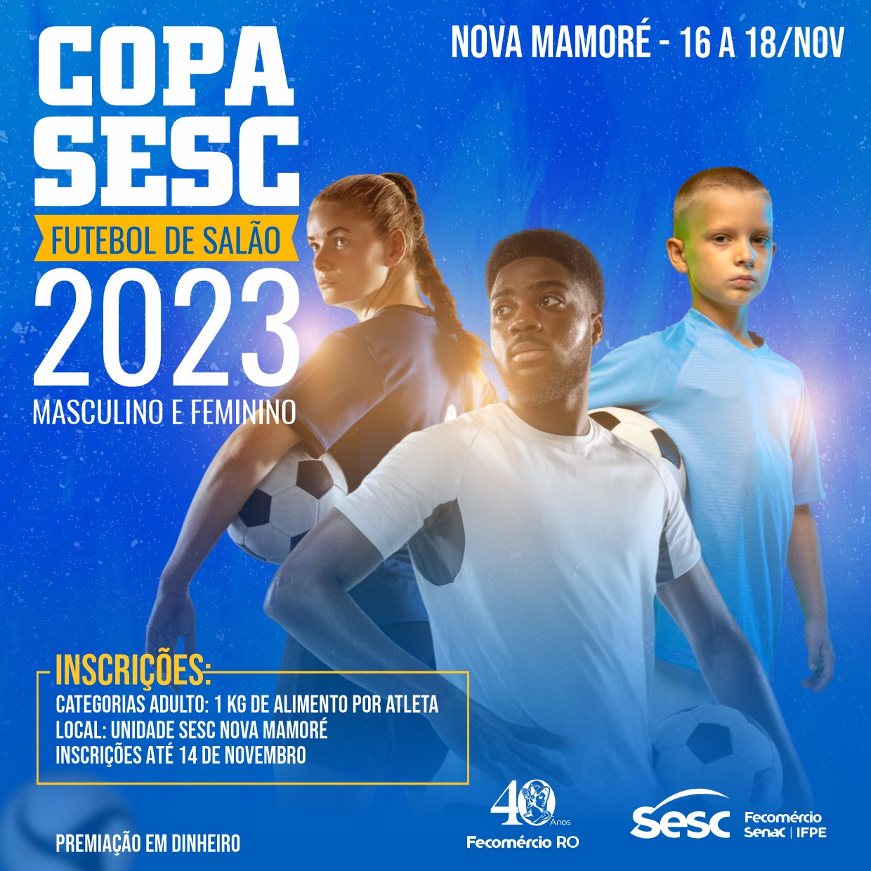 InscriÇÕes Para ‘copa Sesc De Esportes De Futsal Em Nova MamorÉ EstÃo Abertas Blog 4456